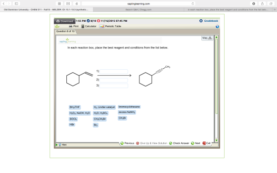 In each reaction box, place the best reagent and c