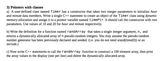 Pointers with classes a) A user-defined class nam