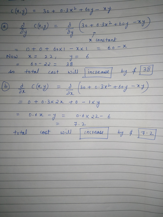 ((x,y) 30+ 0.3x2 + + boy- ny 8 (30+ 0.3x2 + boy any d @ a C(x, y) dy ay 7 x constant otot box - xxl 6o-x Now a y = x = 22 60-