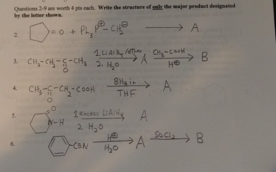 Questions 2-9 are worth 4 pts each. Write the structure of only the major product designated by the letter shown. A B 2 D= 0