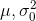 \mu ,\sigma_{0} ^{2}