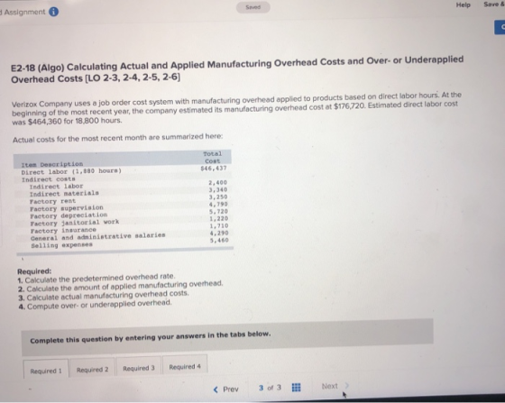 Assignment Help Save E2-18 (Algo) Calculating Actual and Applied Manufacturing Overhead Costs and Over-or Underapplied Overhe