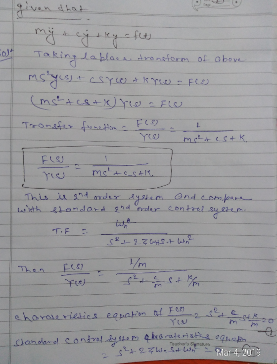 ven dhoat 의--. Taking laplar drantform of abov MSys ナ F C 2. rm cs) m hm Teachers Signature Mar-4, 2019