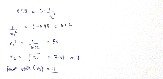 0.98 - 1- to L - 1-0.98 = 0.02 m2 = 1 50 7 n₂ = 5o = 7.07 final state (12) = 7