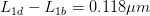 L_{1d}-L_{1b}= 0.118\mu m