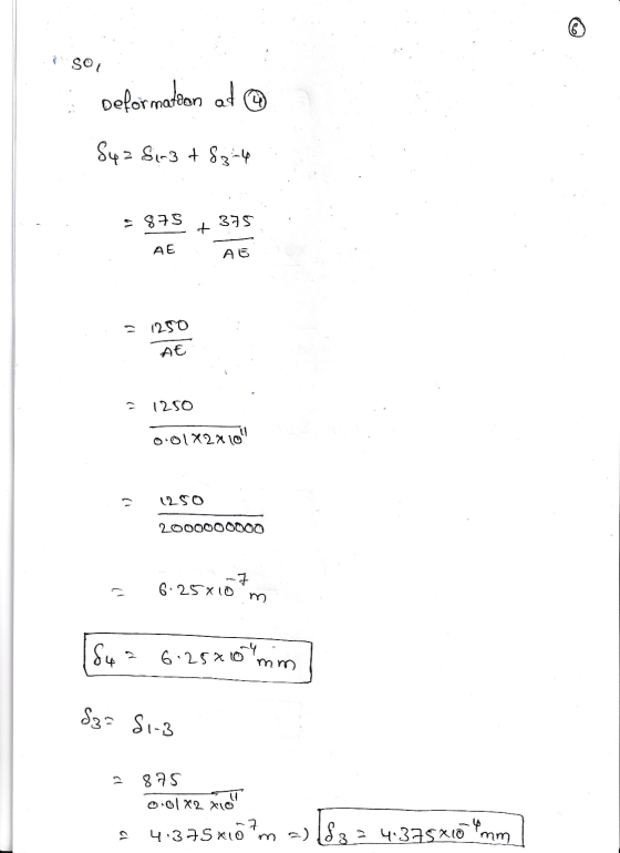Deformation at © Sua Sir3 + 83-4 .8875 + 375 AE AE - 1250 1250 0:01X2X10 1250 2000000000 = 6.25x10th [84 = 6:25*10 him S3=