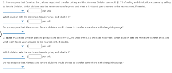 2. Now suppose that Carreker, Inc., allows negotiated transfer pricing and that Alamosa Division can avoid $1.75 of selling a