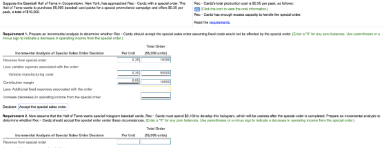 Suppose the Baseball Hall of Fame in Cooperstown, New York, has approached Rec-Cardz with a special order. The Hall of Fame w