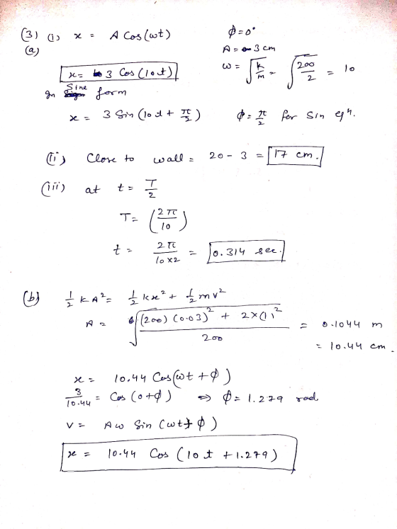cü x = A Cos (wt) p=00 A = 3cm 200 SA 2 Sine x=to 3 Cos Clout) In lige form 3 Sin (lott To ) se - o = 1 for sin egh. ☺) Close