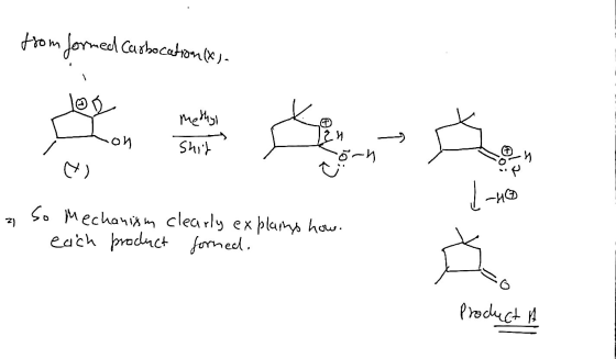 from formed Carbocation (x). Methyl on Shit örn Lho z So Mechanism clearly explains how. each product forned. Product A