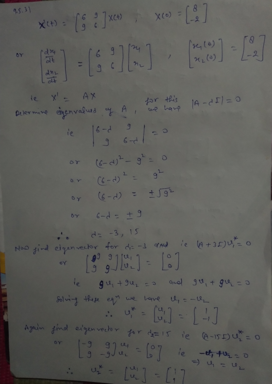9.5.31 XC+) X(0) = xct) - 18:] (se, (o) dry at OY ELS - [M] 212 (0) dna re for this AdIl=0 A we have AX Determine eigenvalu