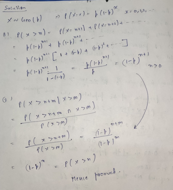 Solution Xn heo (6) - P(x-x) = b (1.60 x = 0, 1,2, .. (11 Plx>n)= P(x= ntll & P(Xen+2) et --- = (1-by he+ Þ (1-6)*4 - - n zo