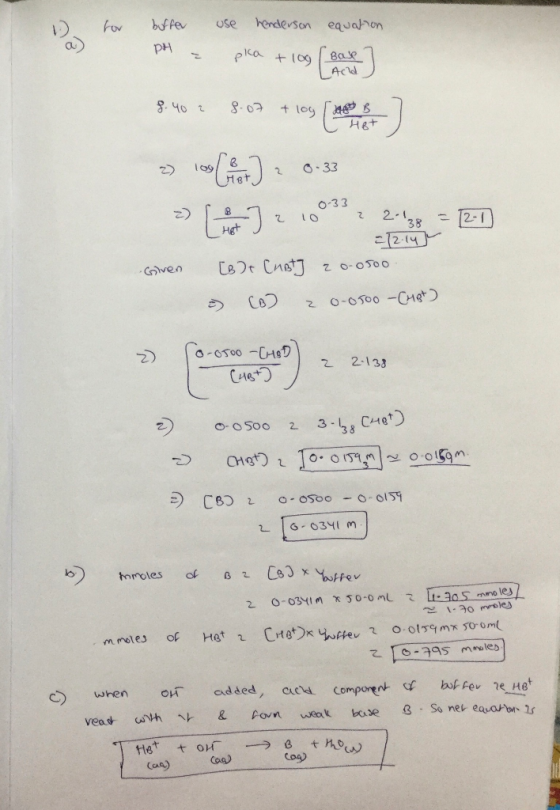 D for buffer use henderson equation pH = pica +10g ( Bare] 9.40 2 8.07 + log [ Jagd 0-33 => lol lol et] 2 0-33 - 1 t J 2102 2