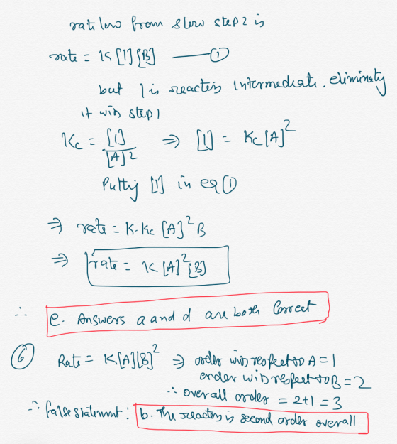 rate low from slew step2 is rate = 15 [1] [B] o but is reacters intermediate, eliminaty it with step I Kc = [] » [W = K[Aj? P