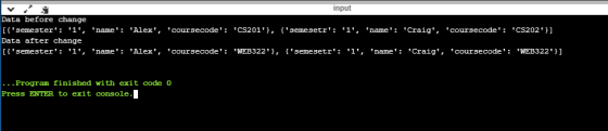 input Data before change {semester: 1, name: Alex, coursecode: CS201}, {semesetr: 1, name: Craig, course