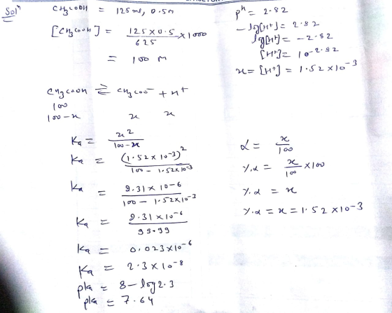 Som the coon = 125 me, 0.5m schoon ] = 125x0.5 x 1000 625 p- 2-82 - Isyfur J = 2.82 log[nt] = -2.52 [HI]z 10-2.82 H= [H +) =