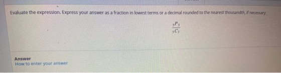 Evaulate The Expression Express Your Answer As A Fraction In Lowest 