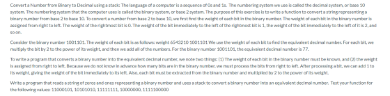 Convert a Number from Binary to Decimal using a stack: The language of a computer is a sequence of Os and 1s. The numbering s