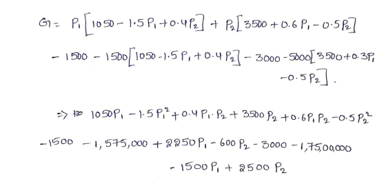 G= p [1050-1.5 P1+0.4Pe] + Pe [3500 +0.6 P,-0.5f2] - 1500 - 1500[1050-1.5P, +0.4 Pa] – 3000-5000[ 3500 +0.37, -0.5P2. to 1050