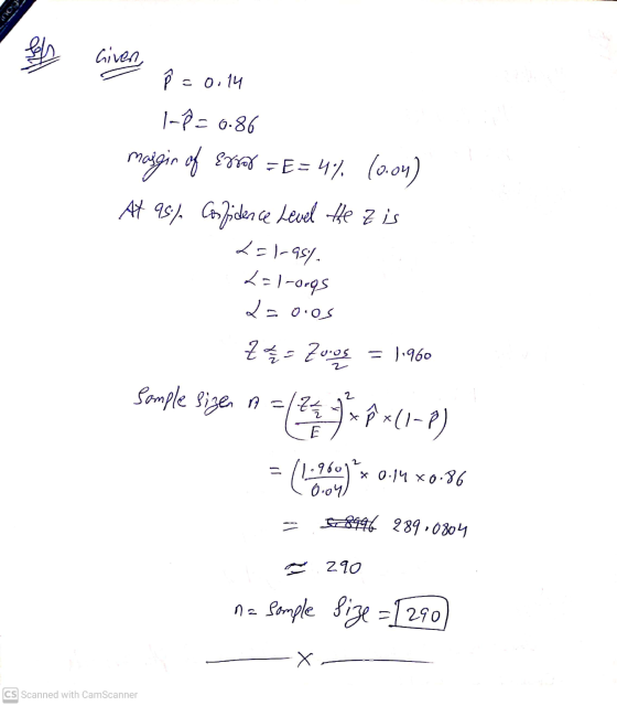 Given, ra = 0.14 1-2= 6.86 88707 = E= 4% margin of (0.04) At 95% Confidence Level the zis 251-954 L-l-orgs La =ooos Z + 2 = Z