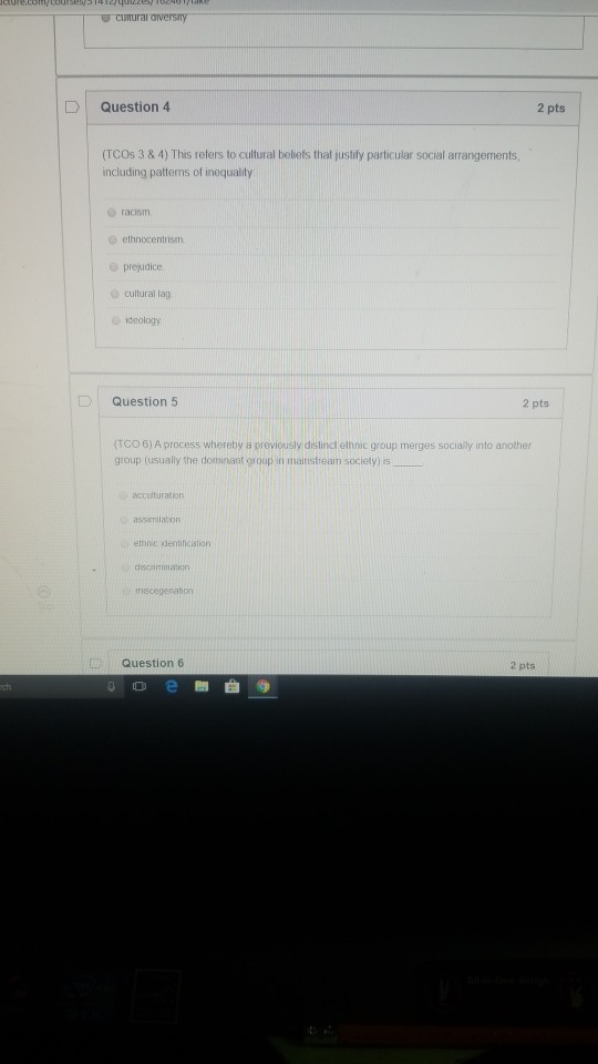 murar Oversity Question 4 2 pts (TCOS 3 & 4) This refers to cultural beliefs that justify particular social arrangements, inc