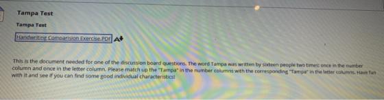 Tampa Test Tampa Test Handwriting Comparision Exercise.PDE A This is the document needed for one of the discussion board ques