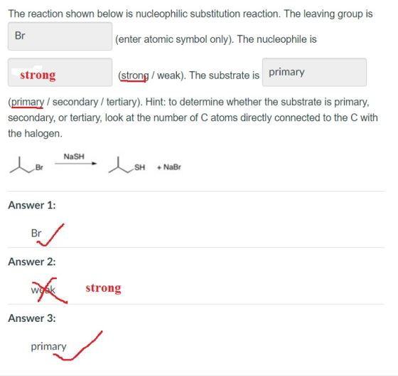 The reaction shown below is nucleophilic substitution reaction. The leaving group is Br (enter atomic symbol only). The nucle