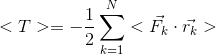 «T>= Σ< F, ή >
