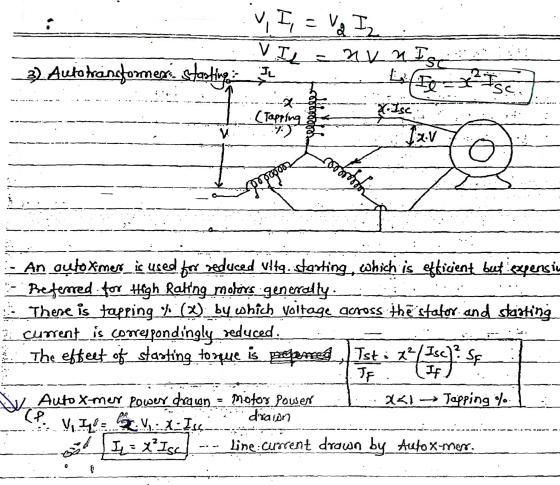 1) Auto transformers starting V. I, = va I V IL = nxn Isi Texts Isc (Tapping 7:) IL V. 12V © Dobro An autoxmer is used for re