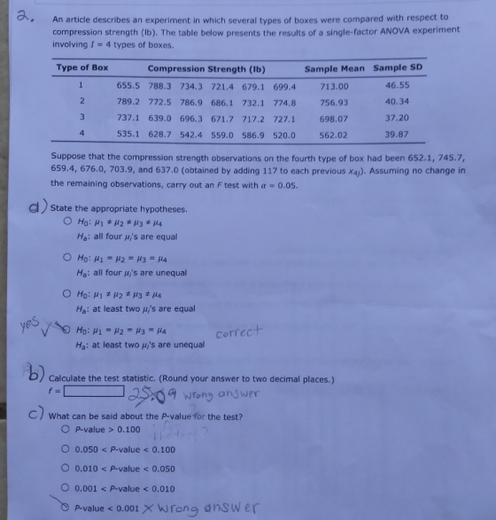 An article describes an experiment in which several types of boxes were compared with respect to compression strength (lb). T