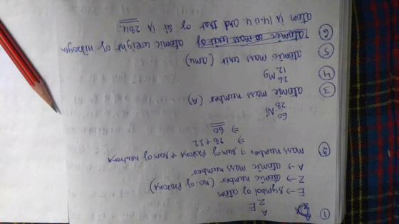 2. E-ymbol oy atom ?? diouc number (no.eyPoo») A ? atomic mass number dy hei 2 t 32 Go Go Ni 2% mie, 26 12 ex (A 3 atovic mas number () atomue max nir (anu) mic twe