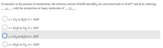 Eventually in the process of metabolism, the electron carriers NADH and QH2 are converted back to NAD+ and Q by reducing with