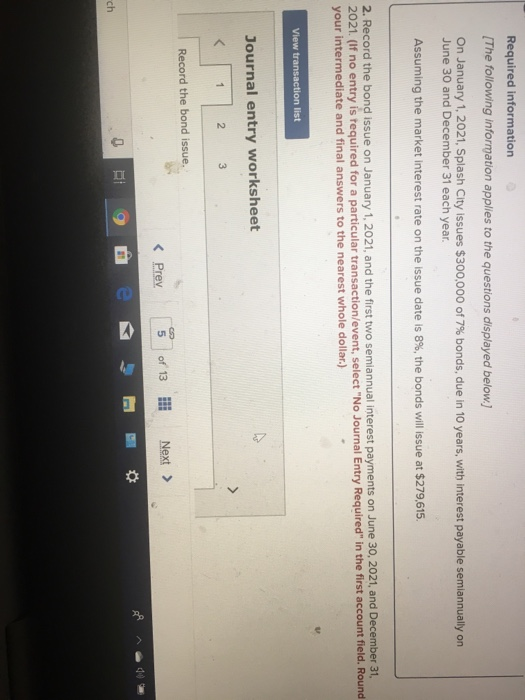 Required information o [The following information applies to the questions displayed below.) On January 1, 2021, Splash City