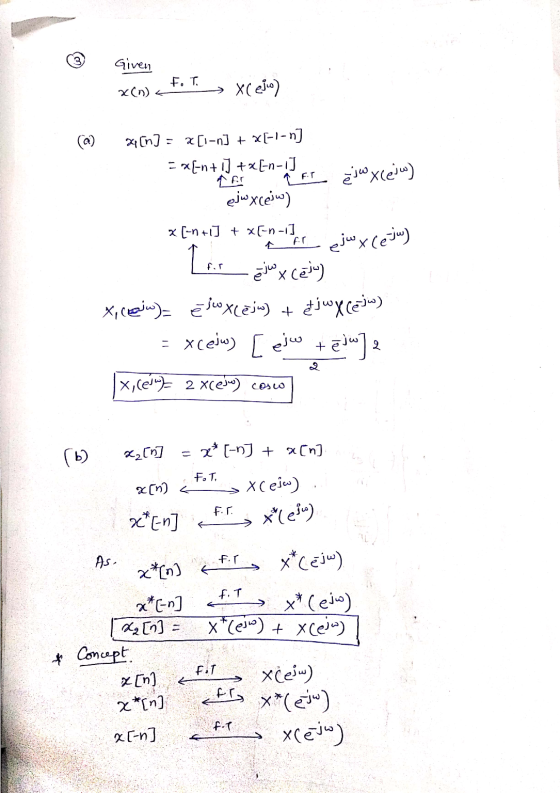 و Given F, T. x(n) < (ملم )X في [n -۱-] + [و-۱] Xn ] = a = xn+ 13 +xLn-13 IFT ejwxcejw) عم س (ع)xے x [-n + + *-n -11 F( (سنے