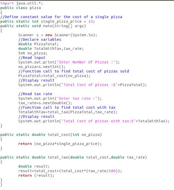 import java.util.*; public class pizza { Define constant value for the cost of a single pizza public static int single_pizza_