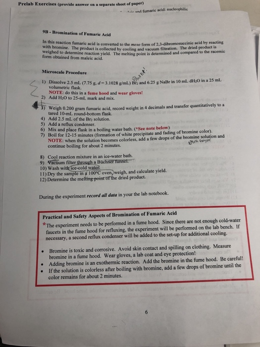 Prelab Exercises (provide answer on a separate sheet of paper) - i ndfumaric acid nucleophilie 9B - Bromination of Fumarie Ac