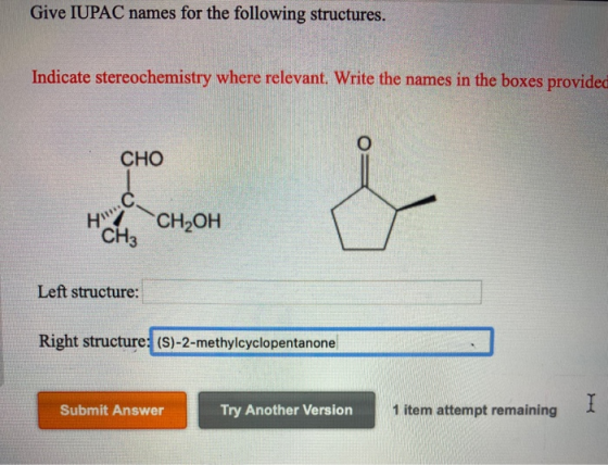 Give IUPAC names for the following structures. Indicate stereochemistry where relevant. Write the names in the boxes provided