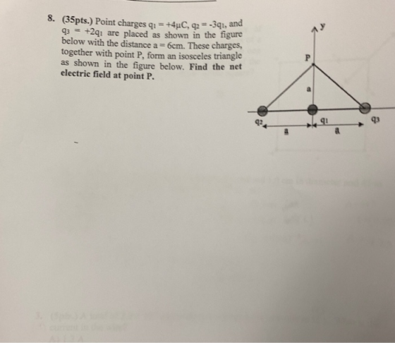 (35pts.) Point charges qu = +4uC, q2 = -391, and 93 = +2qı are placed as shown in the figure below with the distance a = 6cm.