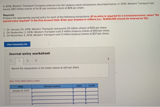 In 2018, Western Transport Company entered into the treasury stock transactions described below. In 2016, Western Transport h