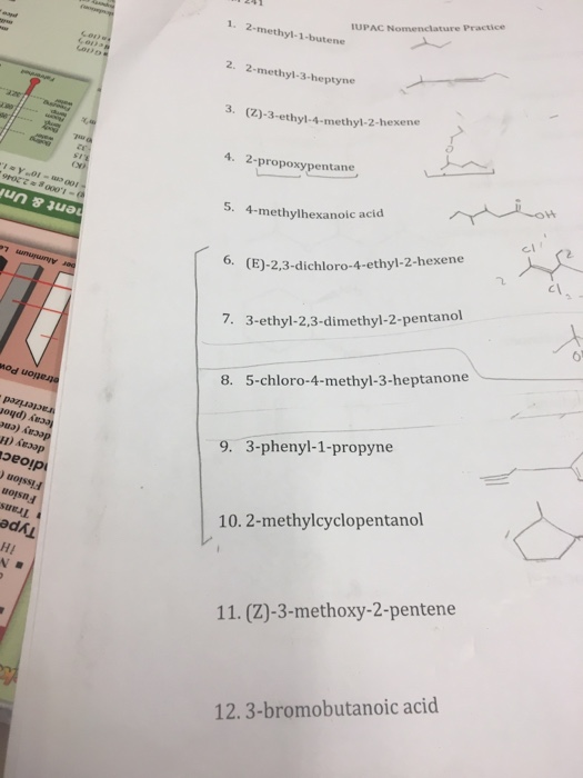 Leto 1. 2-methyl-1-butene memome IUPAC Nomenclature Practice 2. 2-methyl-3-heptyne 3. (z)-3-ethyl-4-methyl-2-hexene Iy-01 001