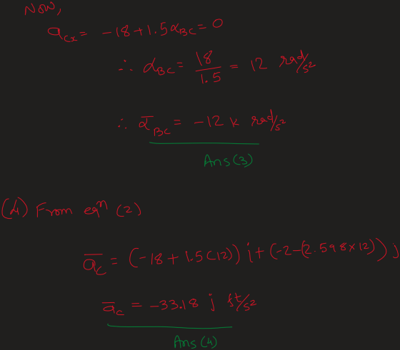 Now, cx= -1871.54BC=0 2. doc=18 12 radce 15 LBC = -12 k rada BC Ans (3) (4) From ean (2) a = (-18 + 15 (12)) {+ (-2-(2.598X(2