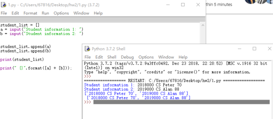 - D X thin 5 minutes Le 1.py - C:/Users/67816/Desktop/hw2/1.py (3.7.2) File Edit Format Run Options Window Help student_list