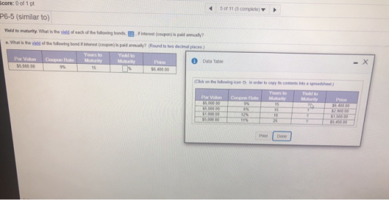 core: 0 of 1 pt 5 of 11 (5 complete) 26-5 (similar to) Yield to maturity. What is the yield of each of the following bonds, i