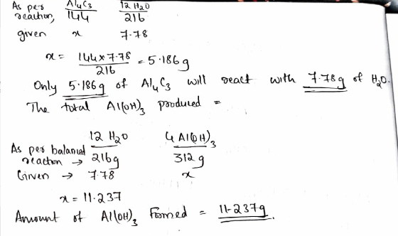 12 H2O 216 As per Aluc geachion, lių given a 7-18 no 144x7.78 -5.1869 Only 5.186g of Alu will The total Alloh), produced = re