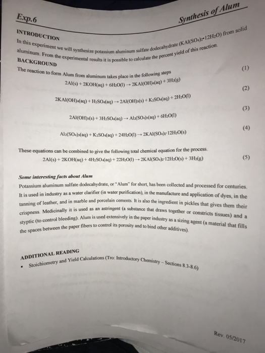 s Alum Exp.6 Synthesis of it is possible fotifaite dodecahydrate (KA(SOs 12H-0) from solid calculate the percent yield of thi