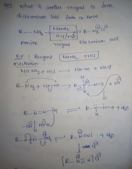 Ans what is another reagent to form di azonium salt form an Amore R_Nih ManoRNU NaNo2 Amine reagent salt reagent Dlazoniun (N