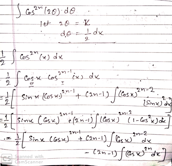 v2 I Cogan (20) do let 20 = K do I du Il cos2m (m) dx 2 flos cost is, dx f sin ni Los mej2n1+. Can-1) f(cles w20277 - I since