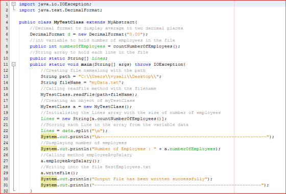 © import java.io.IOException; import java.text.Decimal Format; public class MyTestclass extends MyAbstract{ //Decimal format