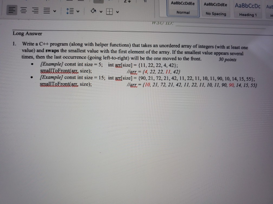 1 11 AaBbCcDdee AaBbCcDdee AaBbCcDc Aaf Normal No Spacing Heading 1 WSU ID: Long Answer 1. Write a C++ program (along with he