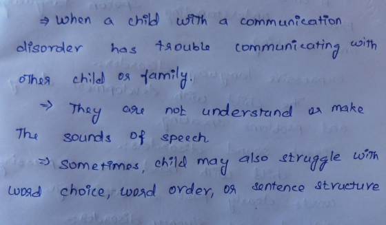 when a chid wtth a communfcation with communicating olisorder +aoublo has tamily, child os Thea Thay not unders tand a9Le ar